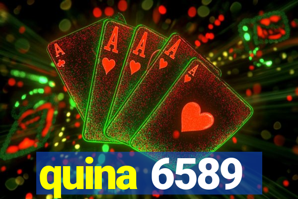 quina 6589